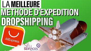 Dropshipping avec Aliexpress  Quelle est la meilleure méthode de livraison [upl. by Dev]