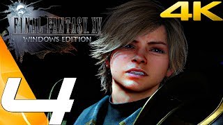 FINAL FANTASY XV PC  Gameplay Walkthrough Part 4  Loqi Boss Fight amp Deadeye Behemoth 4K 60FPS [upl. by Fugere663]