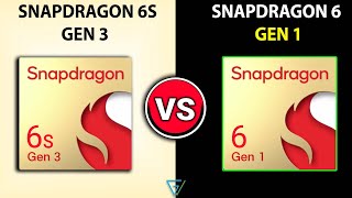 🔥 Snapdragon 6S Gen 3 Vs Snapdragon 6 Gen 1  🤔Which Is Better  ⚡ Snapdragon 6S Gen 3 [upl. by Eiryt254]