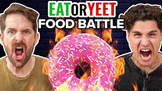 Eat It Or Yeet It Food Battle Edition [upl. by Madel]