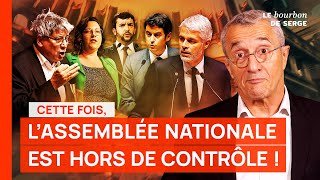 Cette fois lAssemblée nationale est HORS DE CONTRÔLE  Personne ne sait ce quil va se passer [upl. by Llezom]