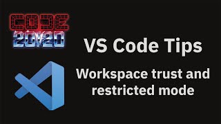 VS Code tips — Workspace trust and restricted mode [upl. by Odranreb]