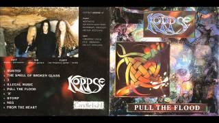 Korpse  Pull The Flood 1994 Full Album [upl. by Sheff374]