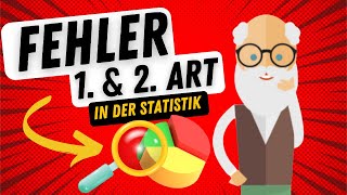 Fehler 1 und 2 Art in der Statistik einfach erklärt 📊 [upl. by Ely786]