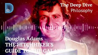 Douglas Adams I The hitchhikers guide to the galaxy [upl. by Baras]