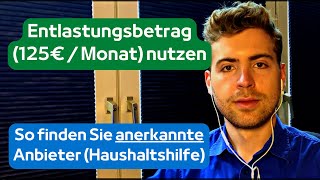 Entlastungsbetrag 125€  Monat nutzen  So finden Sie anerkannte Anbieter für den Haushalt 2023 [upl. by Lien707]