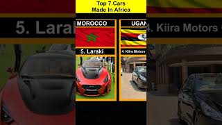 Top 7 Cars Made In Africa shorts [upl. by Bald146]