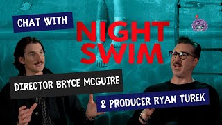 Behind the Scenes of Night Swim Director Bryce McGuire amp Producer Ryan Turek Interview [upl. by Einnaf558]