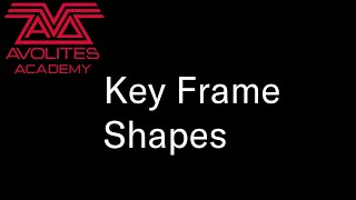 Key Frame Shapes [upl. by Dyke721]