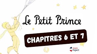 Aprenda francês com O Pequeno Príncipe  Capítulos 6 e 7 [upl. by Atte]