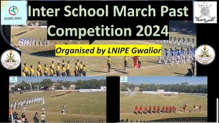 Inter School March Past Competition 2024  LNIPE Gwalior  Fabulous Show by Students 😍 [upl. by Drwde]