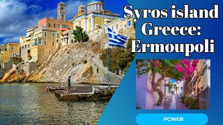 Syros island Greece Ermoupoli Gastronomy [upl. by Nithsa]