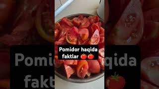 Pomidor haqida qiziqarli faktlar 🍅🍅 fakt fact facts tomato pomidor uzb trend nature tabiat [upl. by Aihseket]