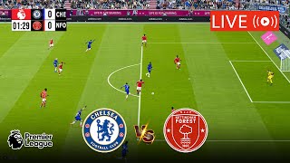 🔴LIVECHELSEA VS NOTTINGHAM FOREST LIVE STREAMING FULL MATCH  ENGLISH PREMIER LEAGUE LIVE TODAY [upl. by Orman986]