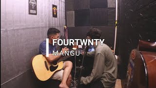 FOURTWNTY  MANGU  COVER AKUSTIK [upl. by Netaf]