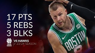 Kristaps Porzingis 17 pts 5 rebs 3 blks vs Hawks 2324 season [upl. by Yule]