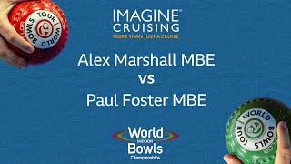 World Indoor Bowls Championship 2024 Alex Marshall MBE vs Paul Foster MBE  Day 16 Match 4 [upl. by Cogswell743]