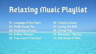 quotRelaxing Vibes Best Chill Songs Playlist of 2024quot [upl. by Maidy213]