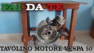 Tavolino con motore Vespa 50  FAI DA TE [upl. by Aynod]