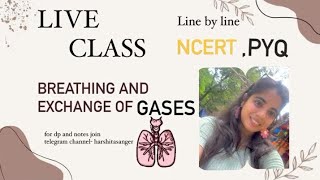 Breathing amp Exchange of gases class 11 ONE SHOT I harshita sanger [upl. by Gaddi]