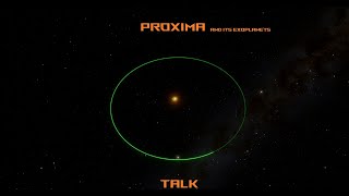 Space Engine Talks  EXPLORING Proxima and its exoplanets [upl. by Guy374]