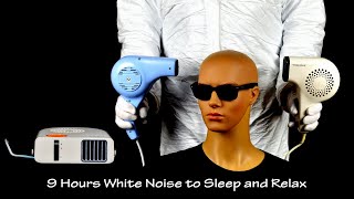 Two Hair Dryers Sound 6 and Hair Dryer Sound 36 Static  ASMR  9 Hours White Noise to Fall Asleep [upl. by Acimad]