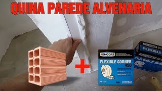 APRENDA FAZER QUINA PAREDE ALVENARIA FÁCIL COM FITA NO COAT DE DRYWALL [upl. by Esadnac]