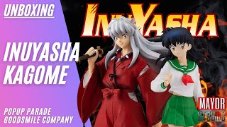 INUYASHA amp KAGOME DE POP UP PARADE DE LA MARCA GOOD SMILE COPANY UNBOXING Y REVIEW DE LAS FIGURAS [upl. by Nesnar]