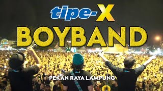 TIPEX  BOYBAND LIVE IN PEKAN RAYA LAMPUNG [upl. by Federico53]