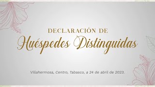 Feria Tabasco 2023 quotNombramiento de Huéspedes Distinguidasquot [upl. by Ordisy]