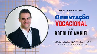 Orientação Vocacional  Dr Rodolfo Ambiel [upl. by Harte22]