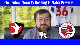 Cheltenham Town Vs Reading FC Match Preview  EFL League One Matchday 24 [upl. by Adnoel]