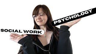 Psychology vs Social Work in five minutes [upl. by Eilraep10]