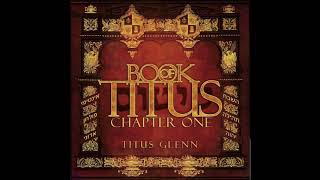 Book of Titus Prove Me Im Yours Maurice Griffin [upl. by Aisac786]