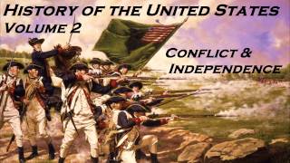 History of the United States Vol 2  FULL AudioBook  American Revolution  Independence [upl. by Nnylyahs]