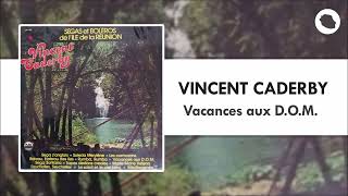 Vincent Caderby  Vacances aux DOM 1976 [upl. by Dutchman215]