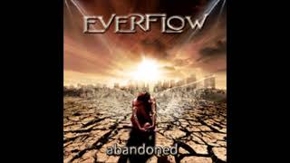 Everflow  Abandoned Full Album [upl. by Gosser]