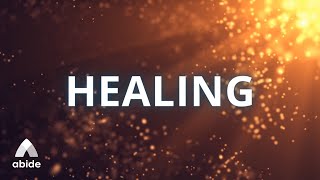 Abide Meditation Healing  Physical and Emotional Deep Relaxation and Healing Sleep Prayers [upl. by Hoopen230]