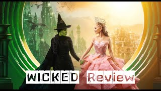 Wicked Movie Review  Oscar Predictions [upl. by Latea]