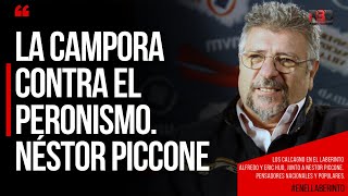 LA CAMPORA CONTRA EL PERONISMO Néstor Piccone [upl. by Mcroberts]