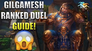 GILGAMESH RANKED DUEL GUIDE FROM THE 1 GILGAMESH  Grandmasters Ranked Duel  SMITE [upl. by Eintruok]