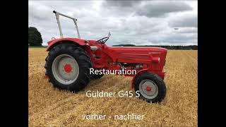 Restauration Güldner G45 S  Vergleich vorher  nachher [upl. by Luis]