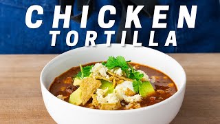 25 MIN CHICKEN TORTILLA SOUP So Much Better When You Treat it Like CHILI  Weeknighting [upl. by Noraed]