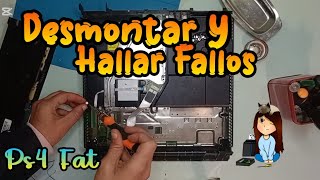 Desarmando y Encontrando Fallos en Ps4 Fat  almadgata [upl. by Murdocca]