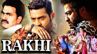 Rakhi Full Length Hindi Dubbed Action Movie  Jr NTR Ileana DCruz Prakash Raj Sayaji Shinde [upl. by Eceryt]