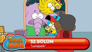 Kral Şakir 32 Bölüm  Lunapark [upl. by Issie]