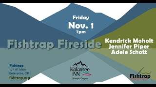 Fishtrap Fireside  Friday November 1 2024 [upl. by Levine]