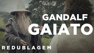 Gandalf Gaiato Paródia Redublagem [upl. by Beal]