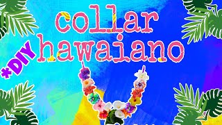 Cómo hacer un collar hawaiano para tus fiestas🥳  paso a paso  hawaiian necklace  Manualidades [upl. by Juieta]