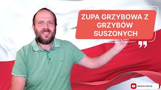 Aromatyczna zupa grzybowa z suszonych grzybów odcinek7 Tradycyjna polska kuchnia recipe food [upl. by Nigam]